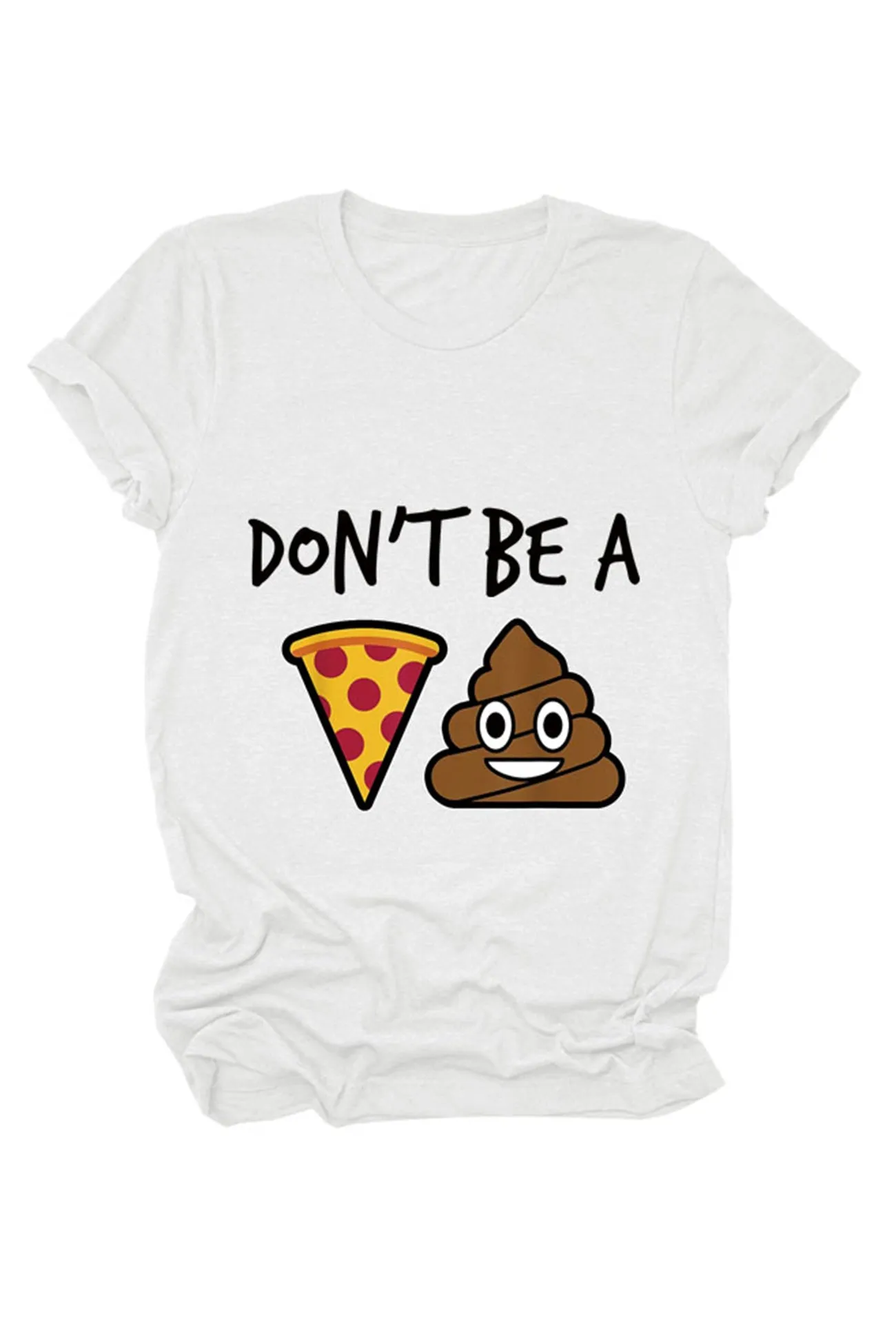 Don't Be Printed T-shirt