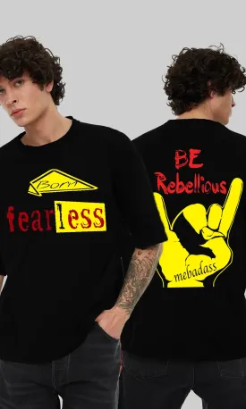 Men's Be Fearless & Rebellious Graphic Printed Oversized T-shirt - Black